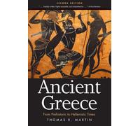 Ancient Greece: From Prehistoric to Hellenistic Times