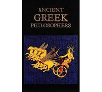 Ancient Greek Philosophers (Deluxe Leatherbound Edition) (Copertina rigida)