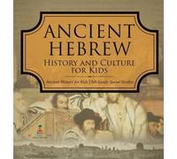 Ancient Hebrew History and Culture for Kids Ancient History f (Copertina rigida)
