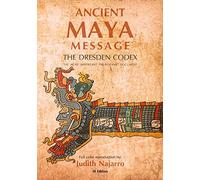 Ancient Mayan Message: Dresden Codex Facsimile