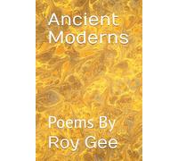 Ancient Moderns