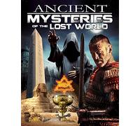Ancient Mysteries of the Lost World