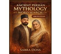 Ancient Mythology Persian Word Search Puzzle Book: 100 Puzzles