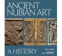 Ancient Nubian Art: A History