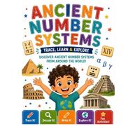 Ancient number systems: Trace , learn and explore