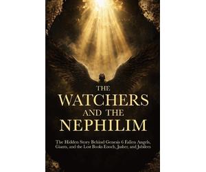 Ancient Path Publishing The Watchers and the Nephilim (Tascabile)