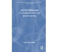 Ancient Philosophy: A Contemporary Introduction-Shields, Christopher-Copertina r