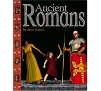Ancient Romans (Ancient Civilizations) (Ancient Civilizations (Compass Point))
