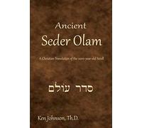 Ken Johnson Th D Ancient Seder Olam (Tascabile)