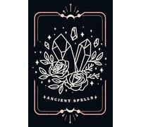 Ancient Spells: Cute Doted Gift Notebook for Modern Life Witches