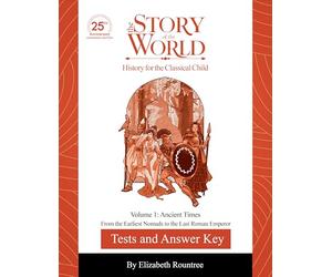 Ancient Times Test and Answer Key: From the Earliest Nomads to the Last Roman Emperor (1)