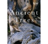 Ancient Trees: Trees that live for a thousand years