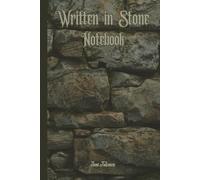 ANCIENT VINTAGE THEME WRITTEN IN STONE NOTEBOOK For Your Dreams, Goals and Great Ideas You Come By Write Down Everything and Make Dreams Come True: For Teens, Adults and Seniors