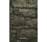 ANCIENT VINTAGE THEME WRITTEN IN STONE NOTEBOOK For Your Dreams, Goals and Great Ideas You Come By Write Down Everything and Make Dreams Come True: For Teens, Adults and Seniors