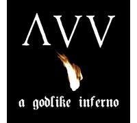 Ancient Vvisdom - A Godlike Inferno (10Th Anniversary Edition)