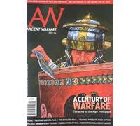 Ancient Warfare Magazine Issue 105 A Century Of Warfare