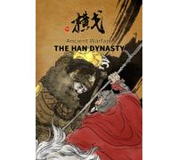 Ancient Warfare: The Han Dynasty (PC) Steam Key GLOBAL