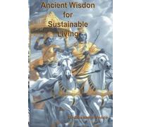 Ancient Wisdom for Sustainable Living