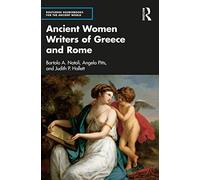Ancient Women Writers of Greece and Rome