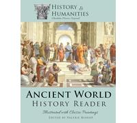 Ancient World History Reader: Illustrated with Classic Paintings