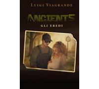 Ancients: Gli eredi