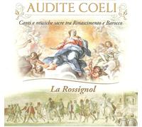 Ancina / Ballis / La Rossignol Audite Coeli (CD)