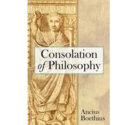 Ancius Boethius Consolation of Philosophy (Tascabile)