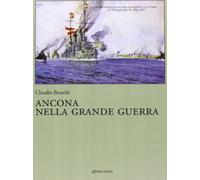 Ancona nella grande guerra