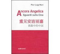 Ancora Angelica. Sguardi sulla Cina
