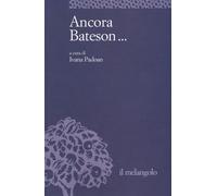 Ancora Bateson... - Padoan Ivana