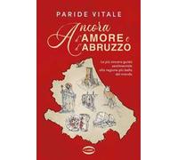 Ancora d'amore e d'Abruzzo