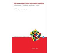 Ancora e sempre dalla parte delle bambine. Rappresentare il femminile ed educare al genere