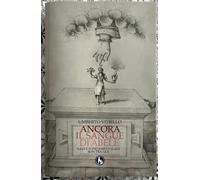 Ancora il sangue di Abele di Umberto Vitiello, 2015, Lupo Editore