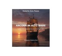 ANCORA IN ALTO MARE: raccolta degli scritti per Atlantico Quotidiano 2021-2025