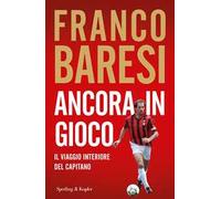 Ancora in gioco. Il viaggio interiore del Capitano