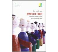 Ancora le fiabe? Processi di simbolizzazione e costruzione del «Reale»