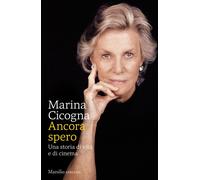 Ancora spero. Una storia di vita e di cinema [Paperback] [May 02, 2023] Cicogna,