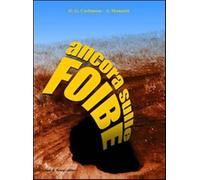 Ancora sulle foibe - Corbanese Girolamo G., Mansutti Aldo