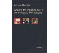 Ancora tre indagini per il Commissario Montalbano: La voce del violino-La gita a Tindari-L'odore della notte