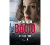Ancora un bacio