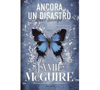 Libri Jamie McGuire - Ancora Un Disastro. Almost Beautiful