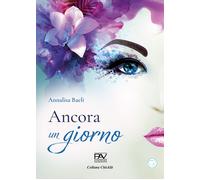 Ancora un giorno - [Pav Edizioni]