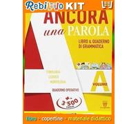 ANCORA UNA PAROLA (9788842654025) - Libro Scolastico + Kit Scuola con Copertine Rebillo