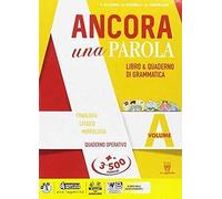 ANCORA UNA PAROLA - (9788842654025) + Materiali didattici - Rebillo