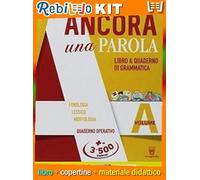 ANCORA UNA PAROLA (9788842654209) - Libro Scolastico + Kit Scuola con Copertine Rebillo