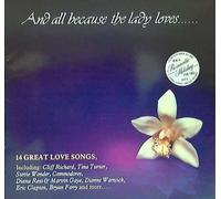 And All Because the Lady Loves