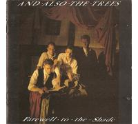 And also the Trees - Farewell to the shade (1989, UK)