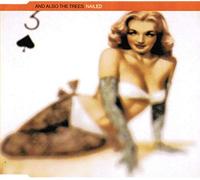 And Also the Trees - Nailed (+6 Tracks)