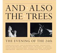 And Also the Trees An Evening of the 24th (CD) Album