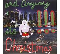 !!! - And Anyway It's Christmas